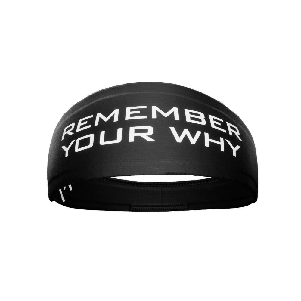 Remember Your Why Headband - Maximum Velocity Sports