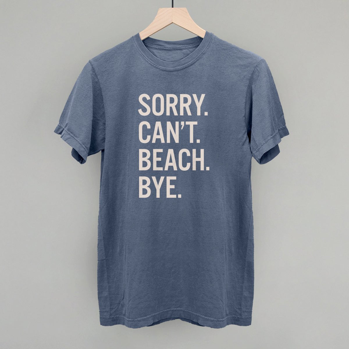 Sorry Can't Beach Bye - Maximum Velocity Sports
