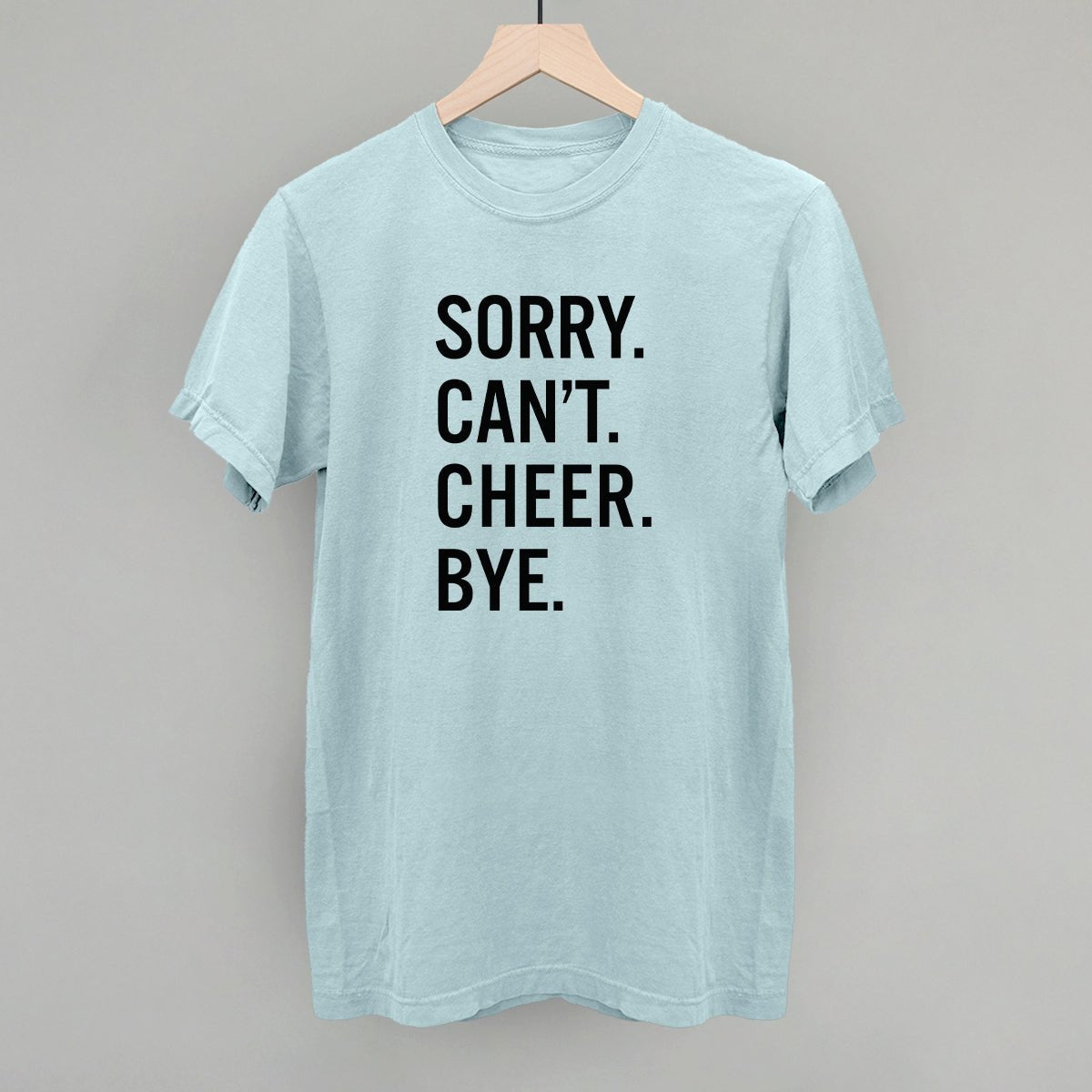 Sorry Can't Cheer Bye - Maximum Velocity Sports