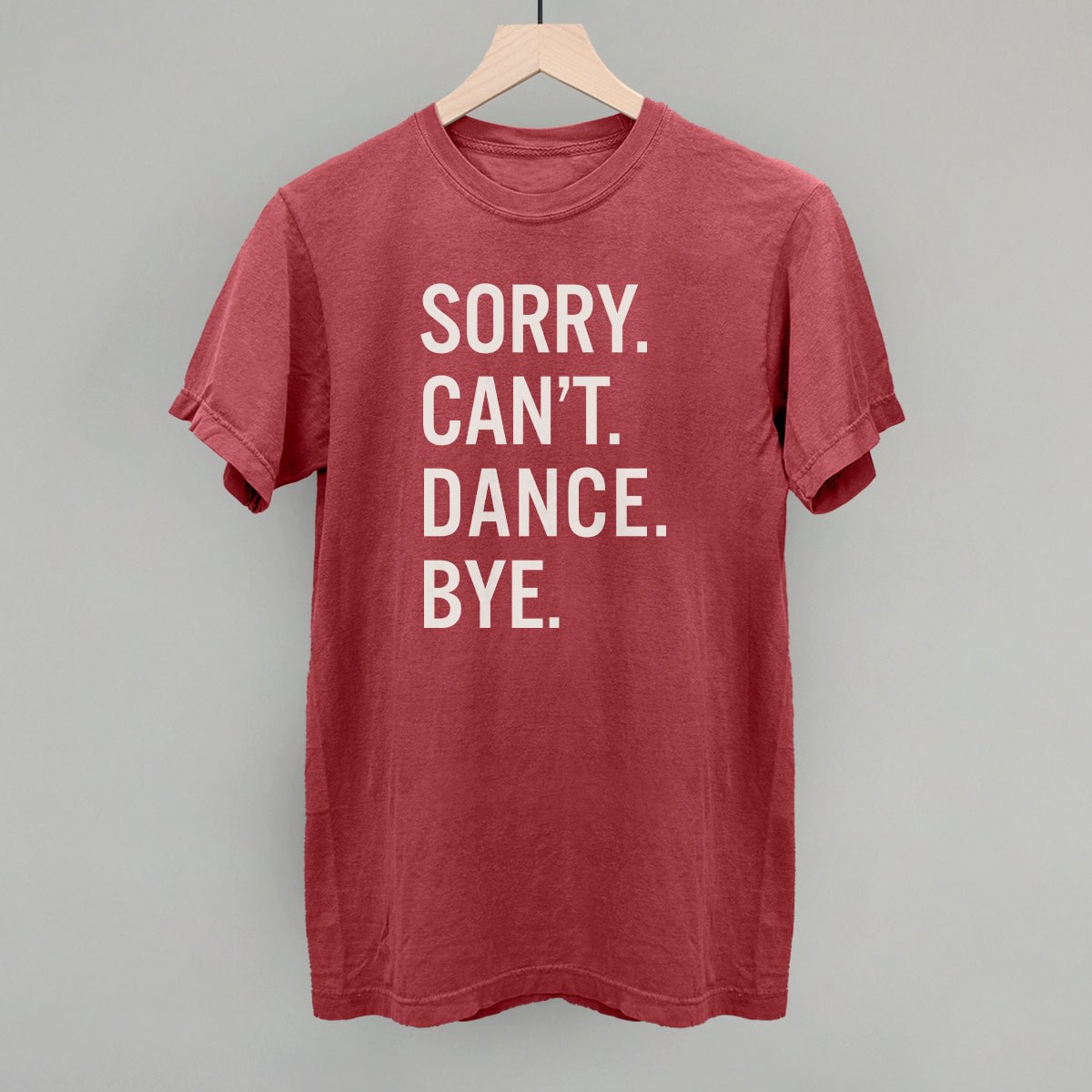 Sorry Can't Dance Bye - Maximum Velocity Sports