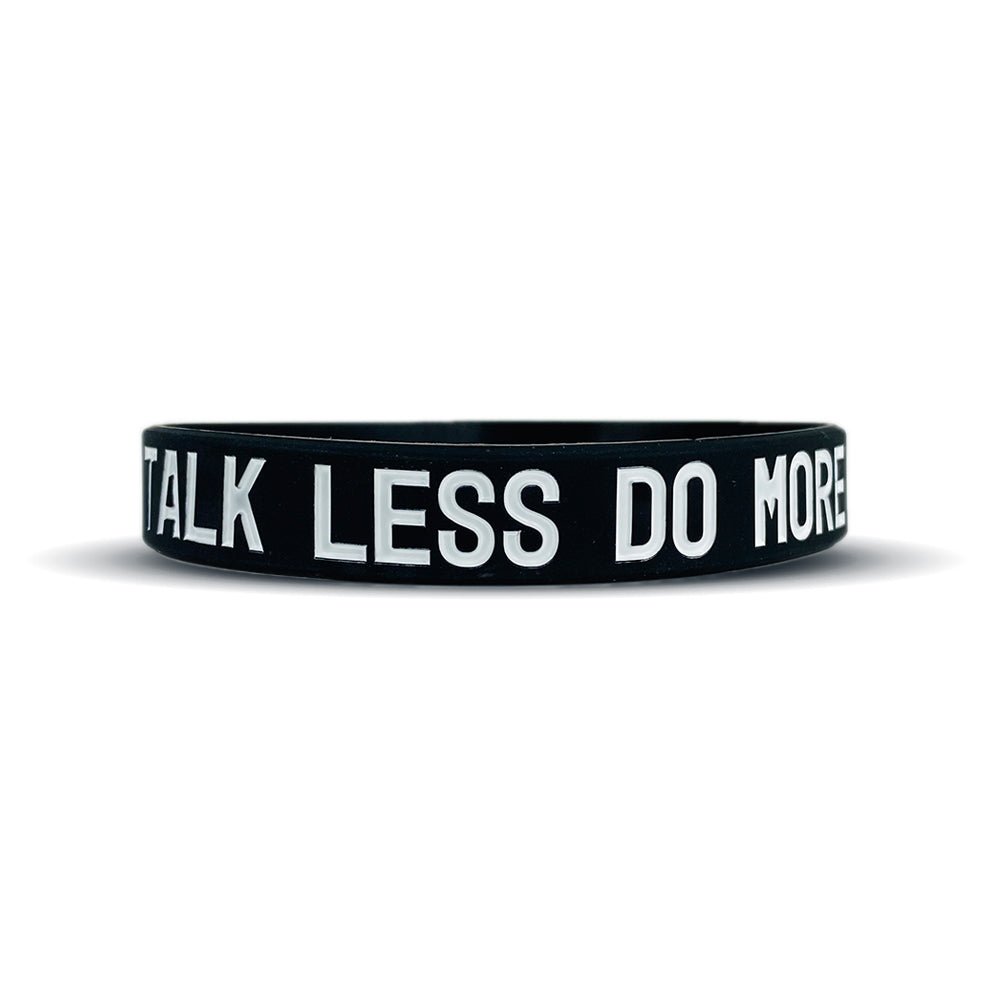 TALK LESS DO MORE Wristband - Maximum Velocity Sports