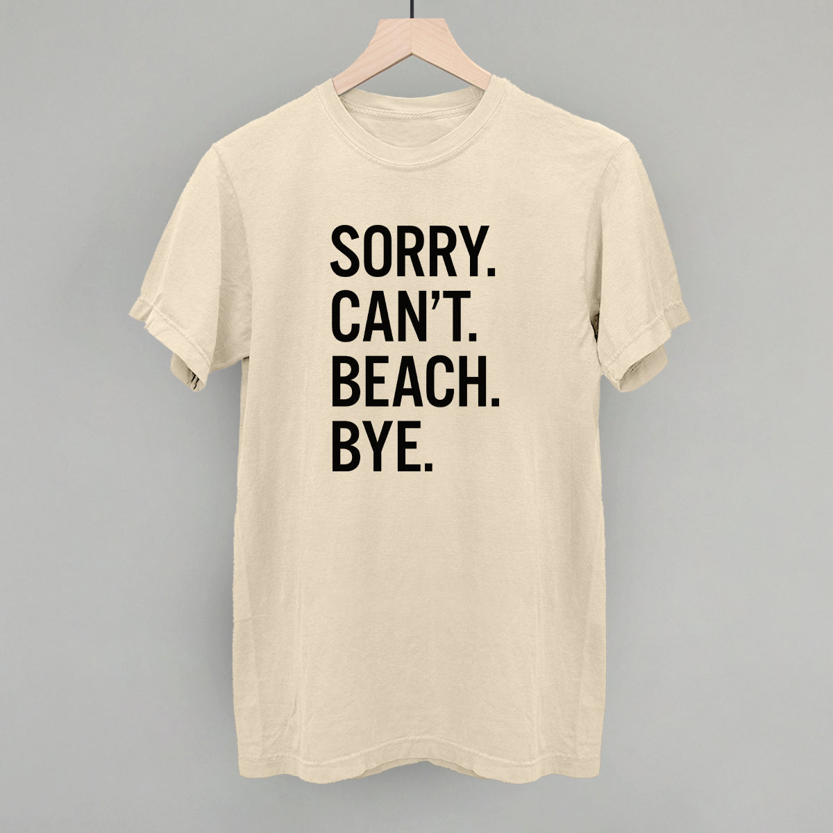 Sorry Can't Beach Bye - Maximum Velocity Sports