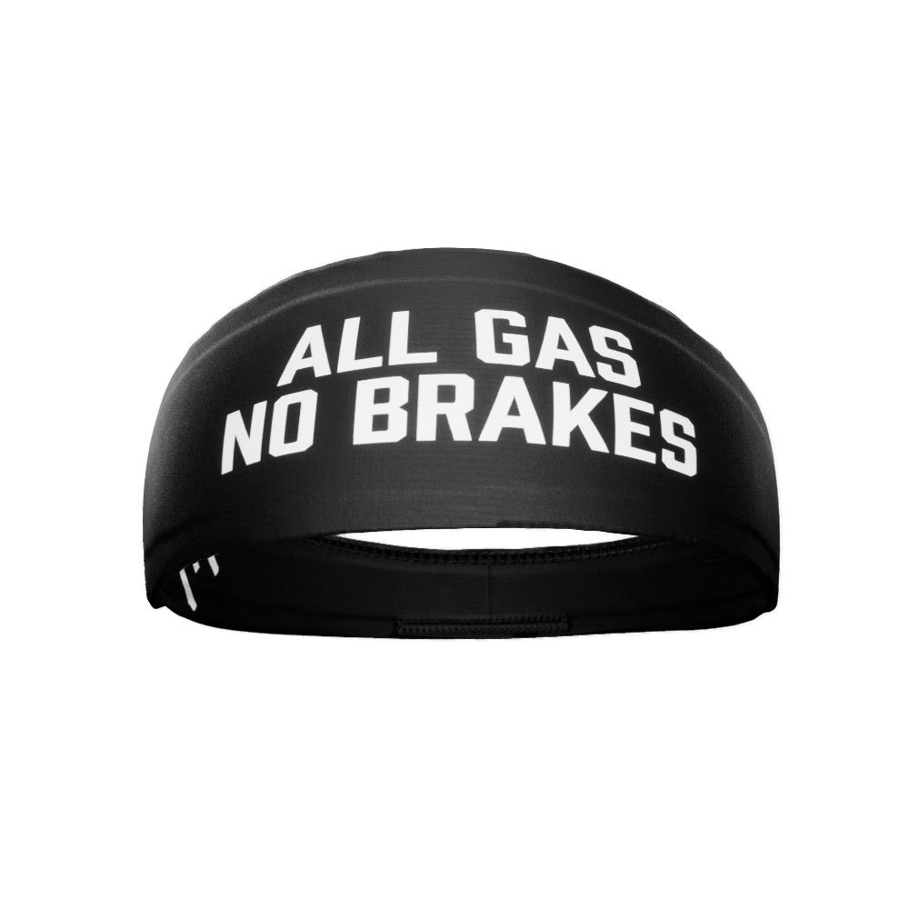 All Gas No Brakes Headband - Maximum Velocity Sports