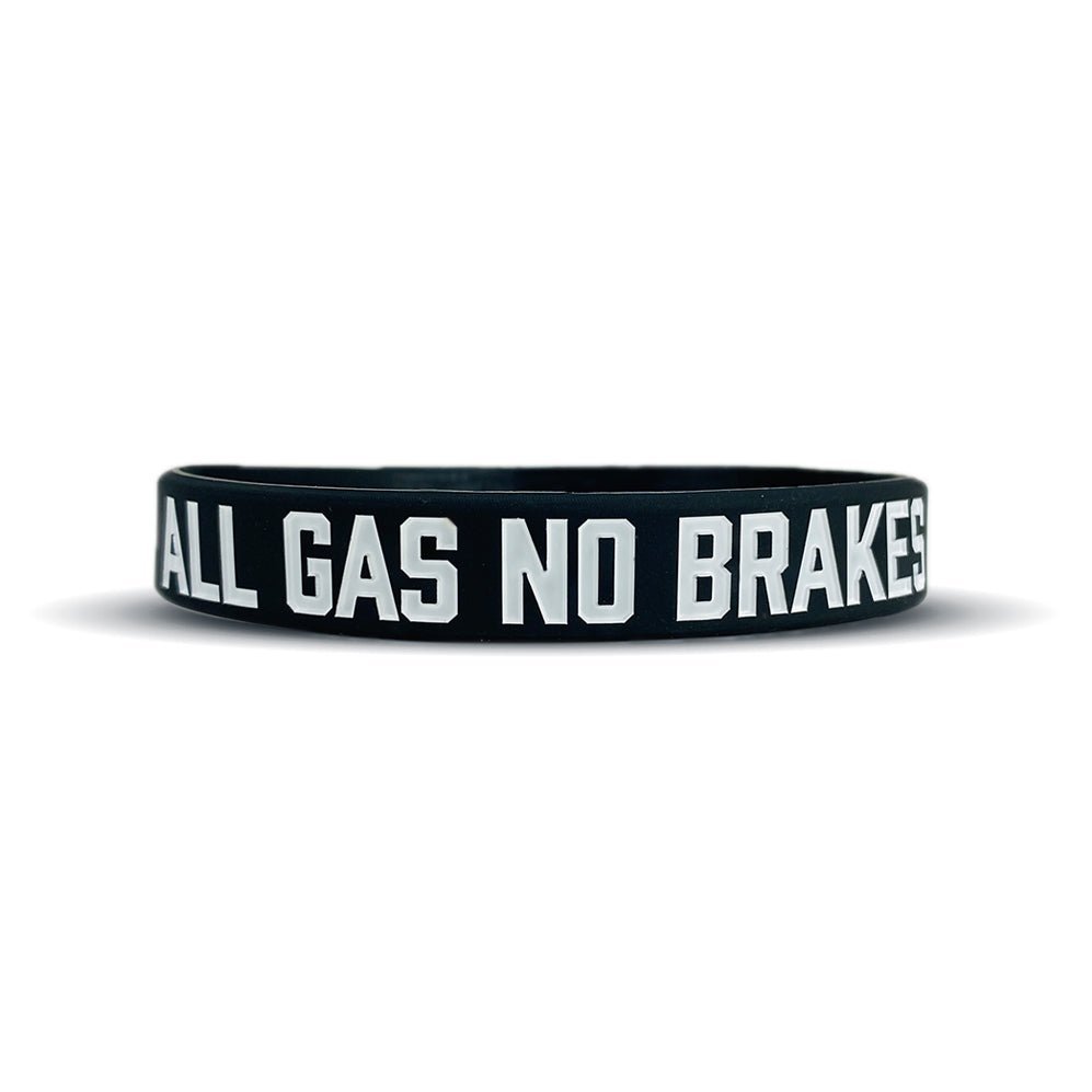 ALL GAS NO BRAKES Wristband - Maximum Velocity Sports