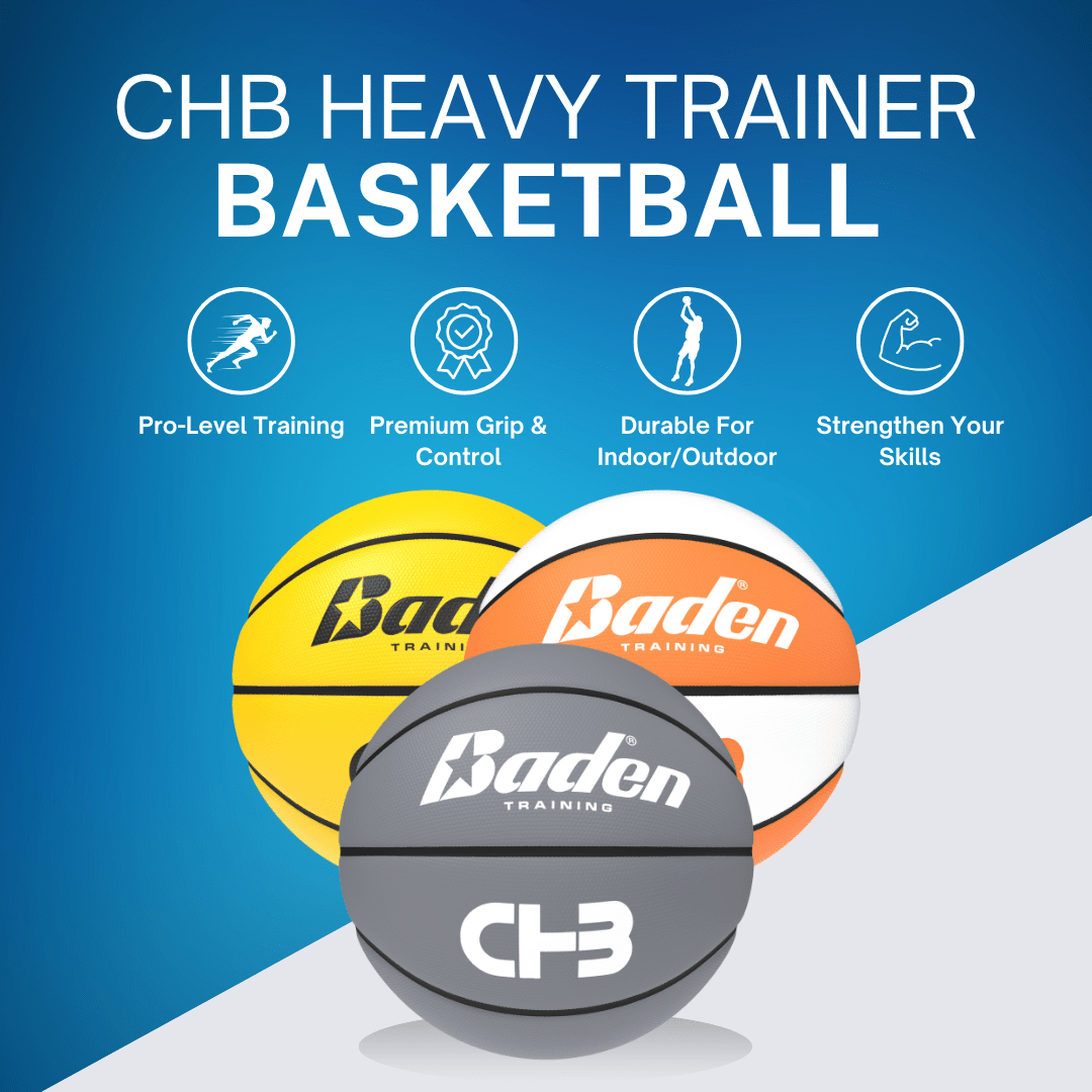 CHB Heavy Trainer Basketball - Maximum Velocity Sports