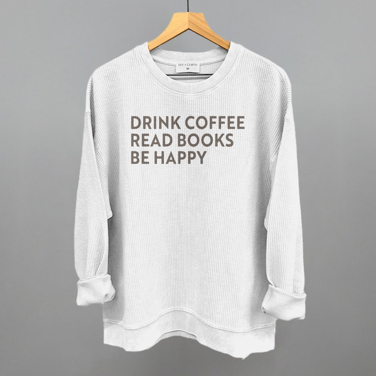 Drink Coffee Read Books Be Happy - Maximum Velocity Sports