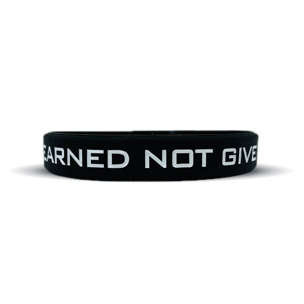 EARNED NOT GIVEN Wristband - Maximum Velocity Sports