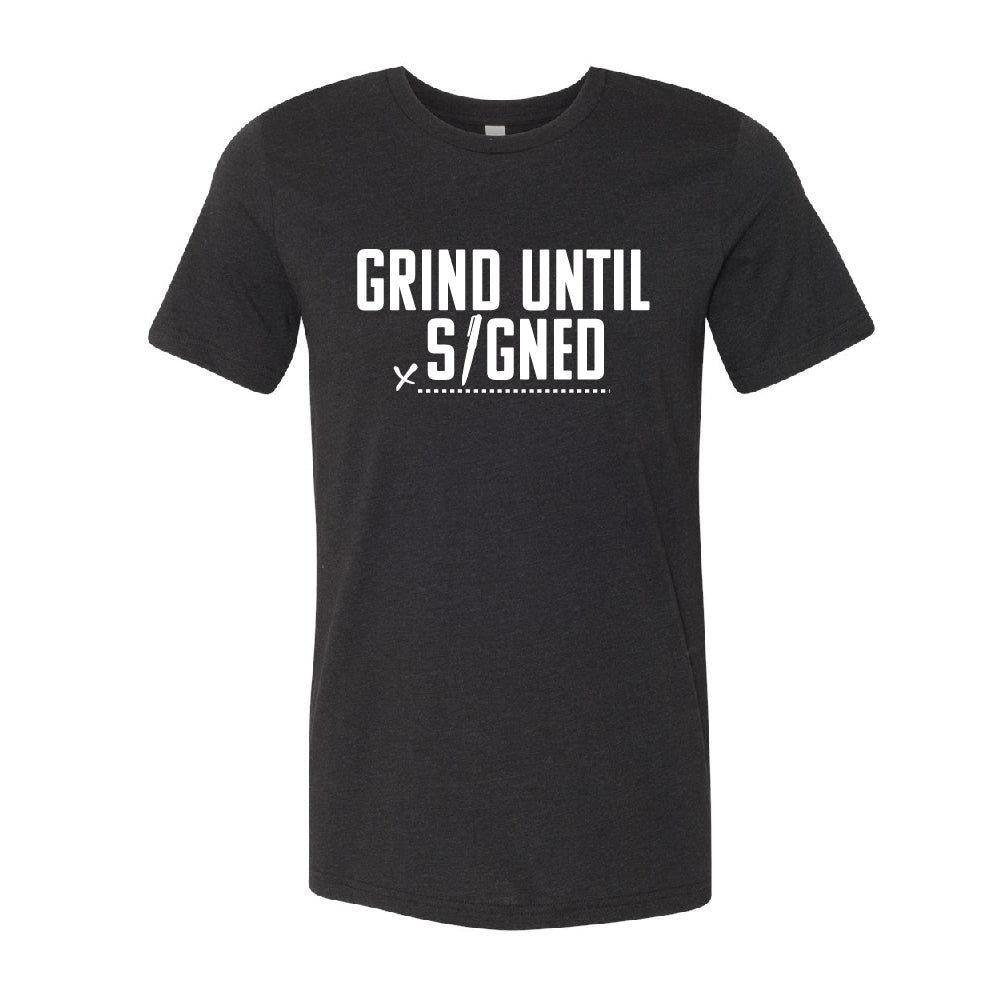 Grind Until Signed T-Shirt - Maximum Velocity Sports