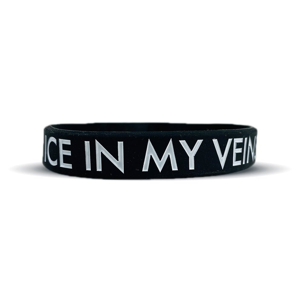 ICE IN MY VEINS Wristband - Maximum Velocity Sports