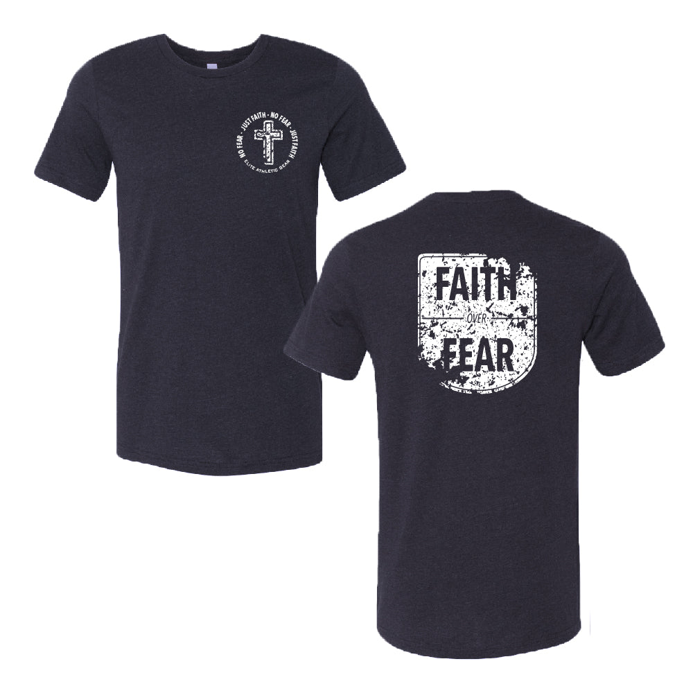 No Fear Just Faith T-Shirt - Maximum Velocity Sports