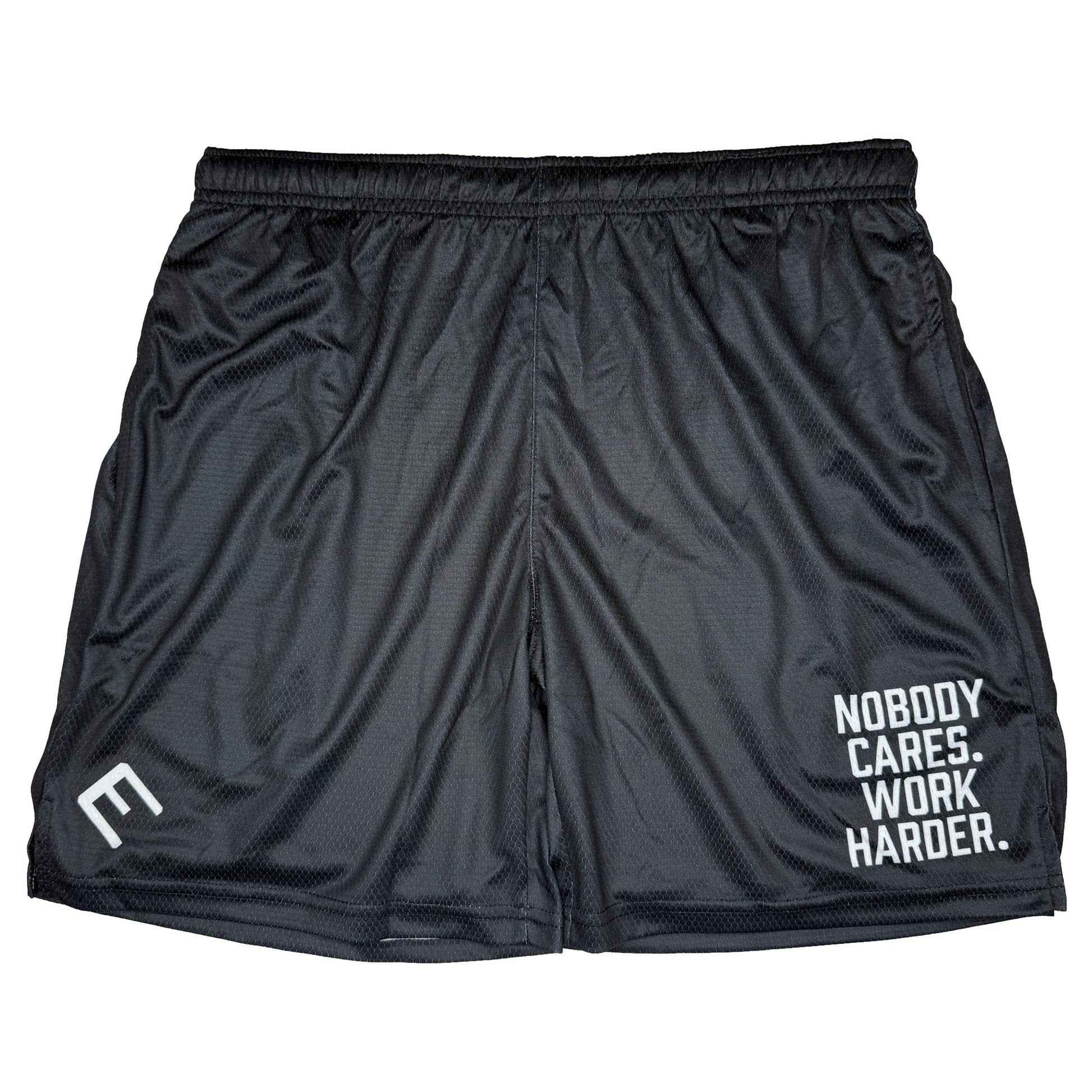 Nobody Cares. Work Harder. Shorts - Maximum Velocity Sports