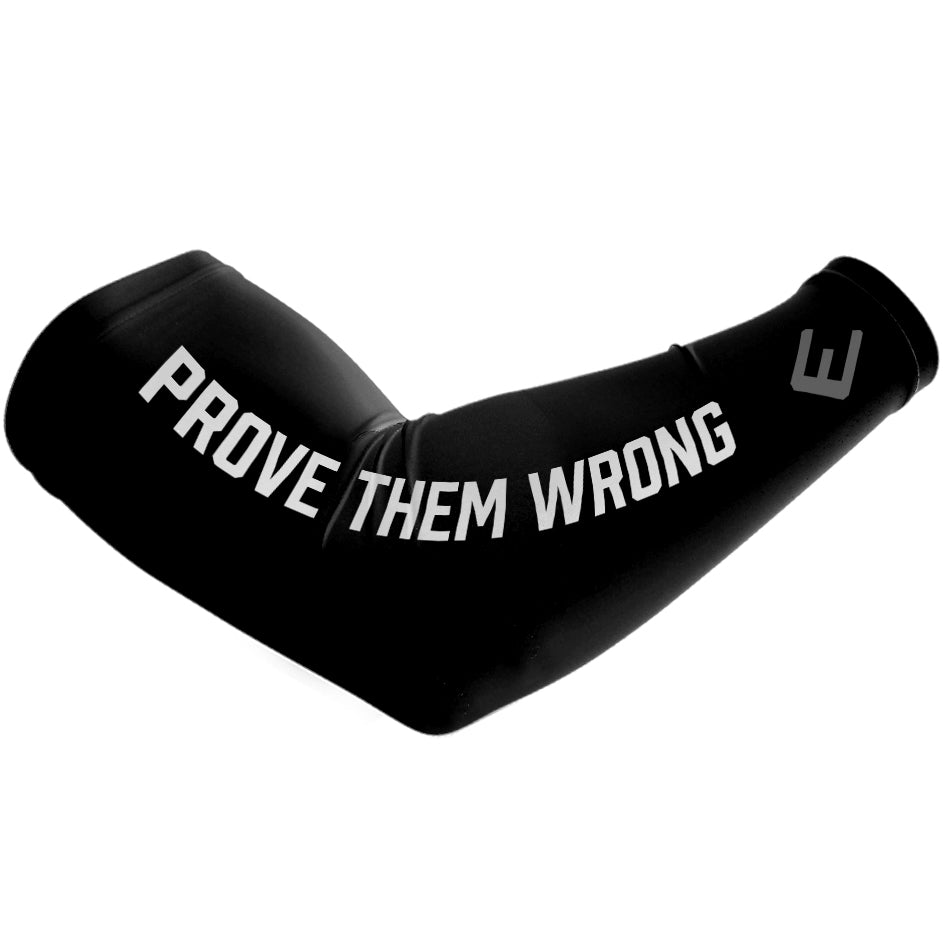 Prove Them Wrong Arm Sleeve - Maximum Velocity Sports