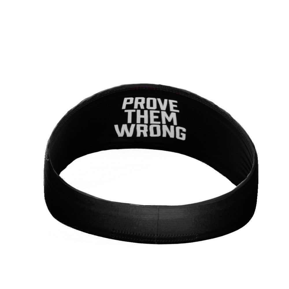 Prove Them Wrong Headband - Maximum Velocity Sports