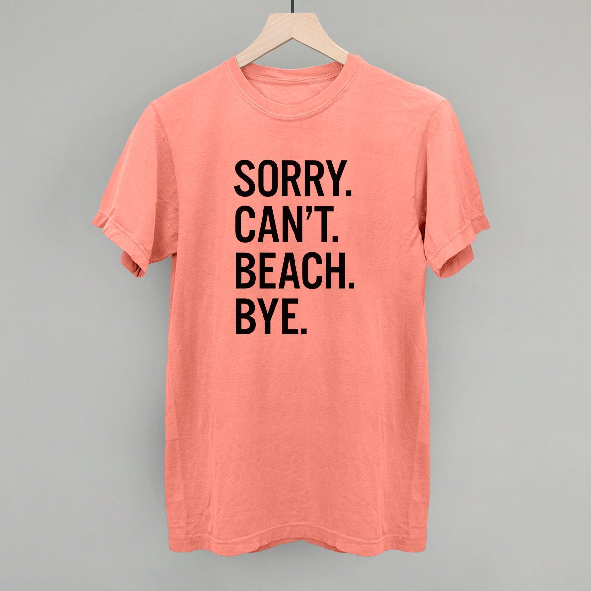 Sorry Can't Beach Bye - Maximum Velocity Sports
