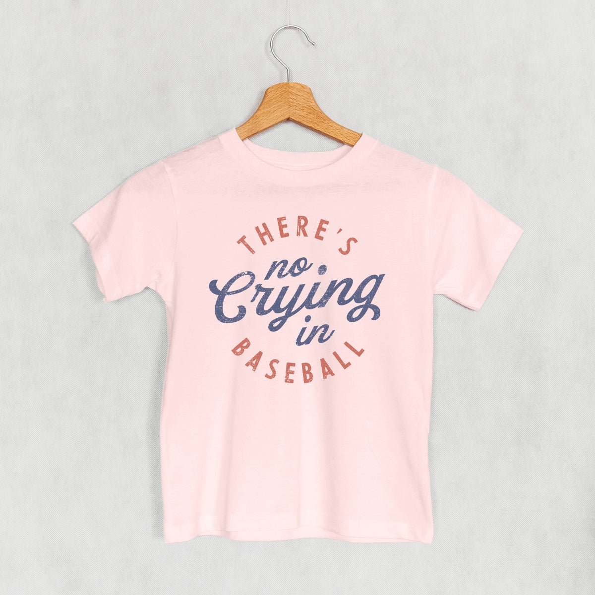 There's No Crying In Baseball (Kids) - Maximum Velocity Sports