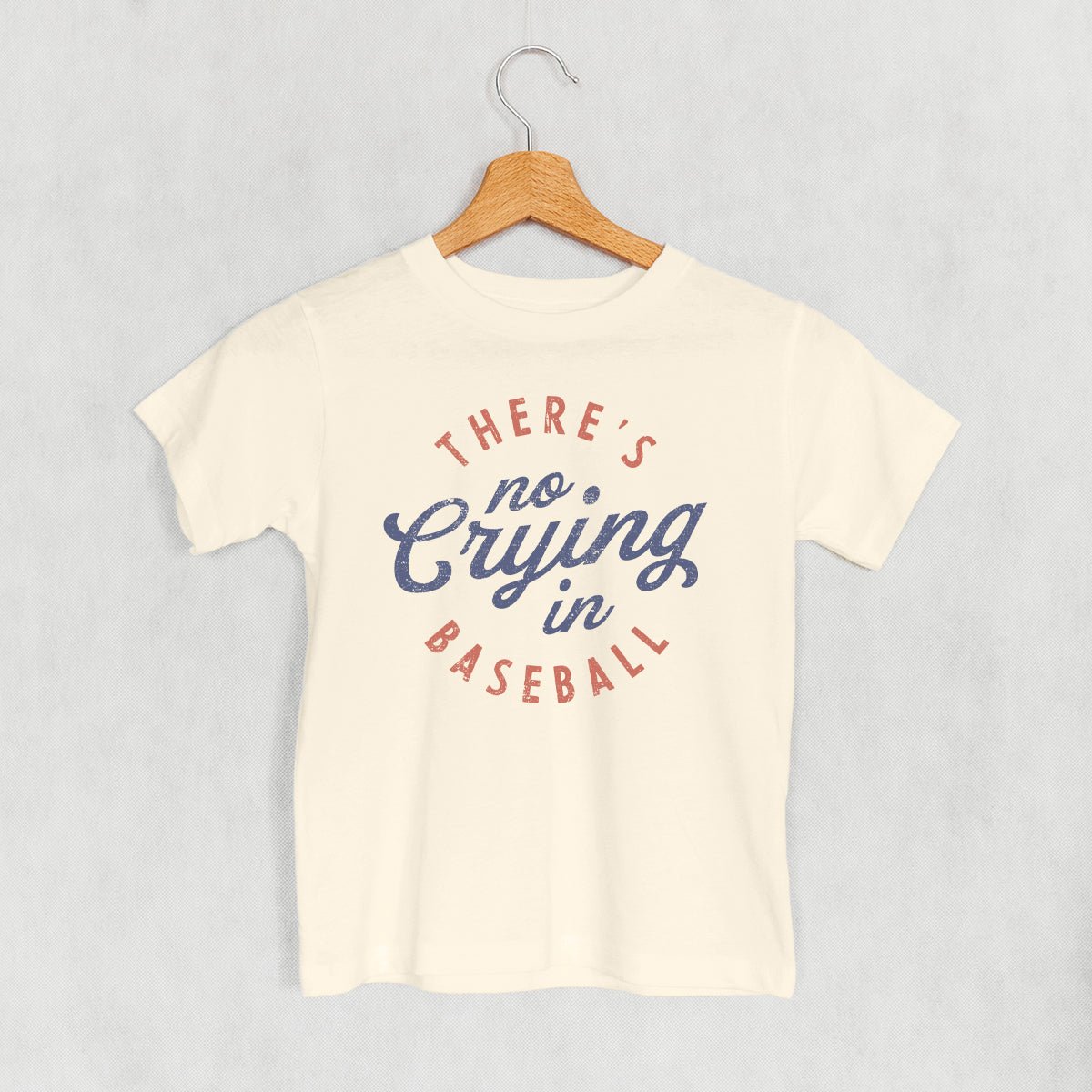 There's No Crying In Baseball (Kids) - Maximum Velocity Sports