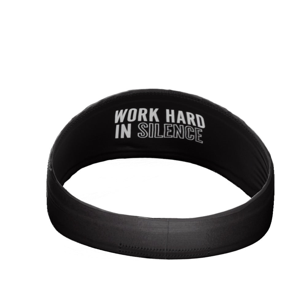 Work Hard In Silence Headband - Maximum Velocity Sports